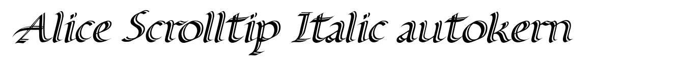 Alice Scrolltip Italic autokern